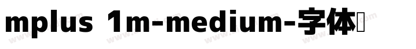 mplus 1m-medium字体转换